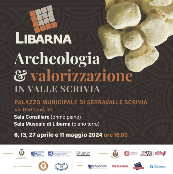Le ultime scoperte a Libarna, seconda conferenza del ciclo di incontri Archeologia e valorizzazione in Valle Scrivia