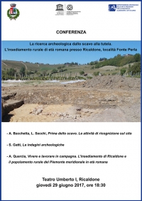 Conferenza: La ricerca archeologica dallo scavo alla tutela. L’insediamento rurale di età romana presso Ricaldone, località Fonte Perla.