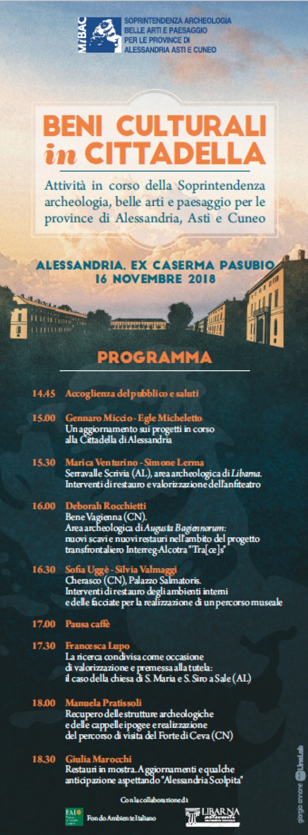 BENI CULTURALI IN CITTADELLA. Attività in corso della Soprintendenza archeologia, belle arti e paesaggio per le province di Alessandria, Asti e Cuneo