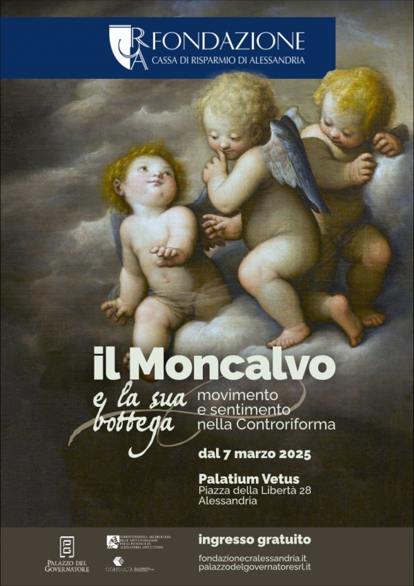 Il Moncalvo e la sua bottega - Movimento e sentimento nella Controriforma