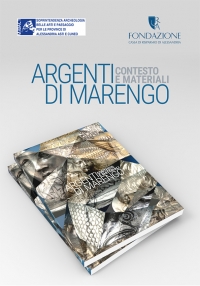 Argenti di Marengo. Contesto e materiali – Presentazione volume