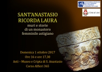 SANT’ANASTASIO RICORDA LAURA. Muri e storie di un monastero femminile astigiano